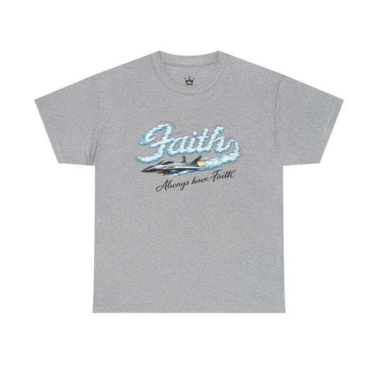Faith Waves T-Shirt — "Always Have Faith" Inspirational Christian Tee