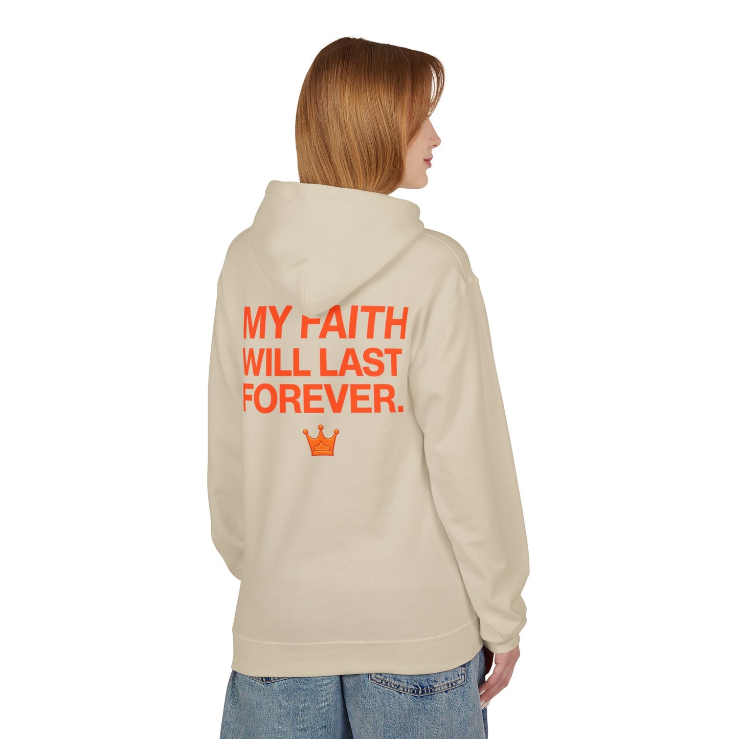 Faith Will Last Forever Hoodie — Inspirational Crown Graphic Hoodie
