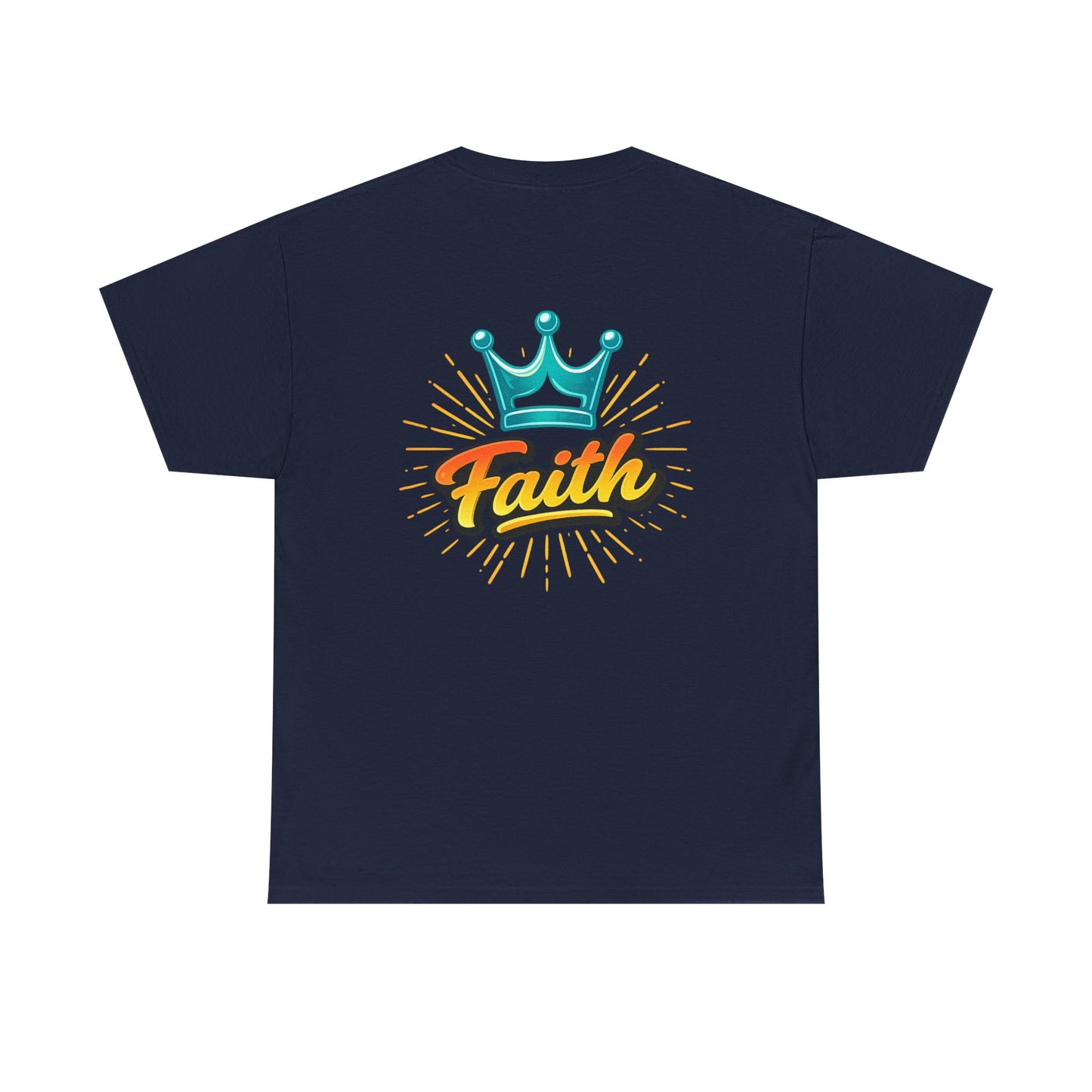 Faith Crown T-Shirt — Inspirational Graphic Tee