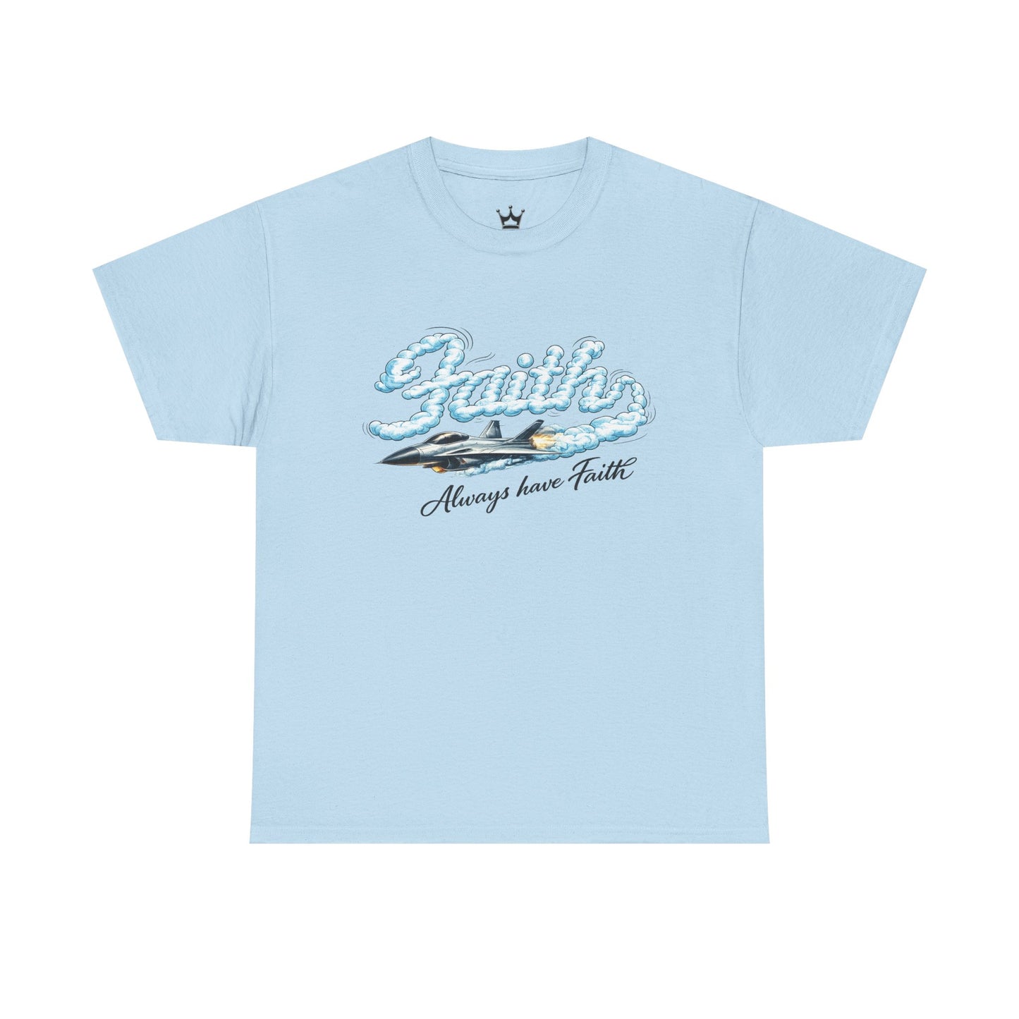 Faith Waves T-Shirt — "Always Have Faith" Inspirational Christian Tee