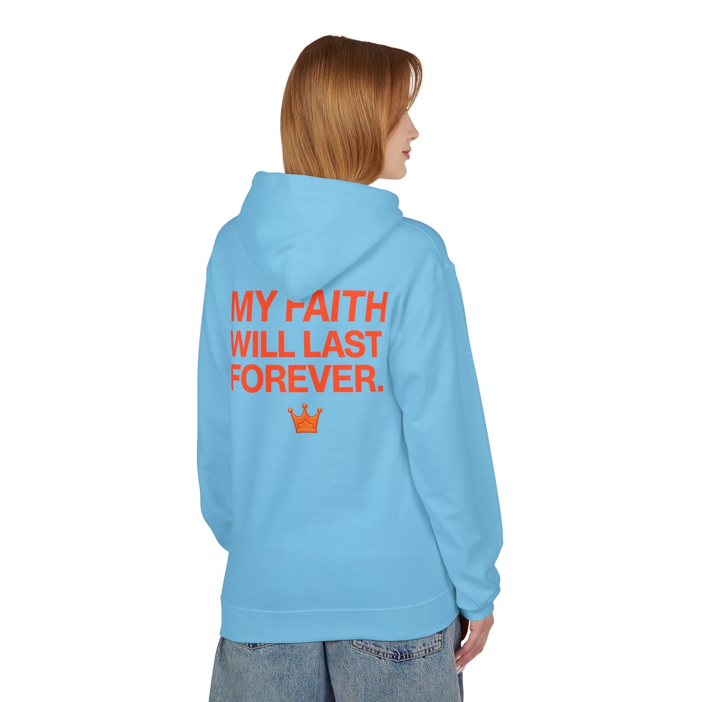 Faith Will Last Forever Hoodie — Inspirational Crown Graphic Hoodie