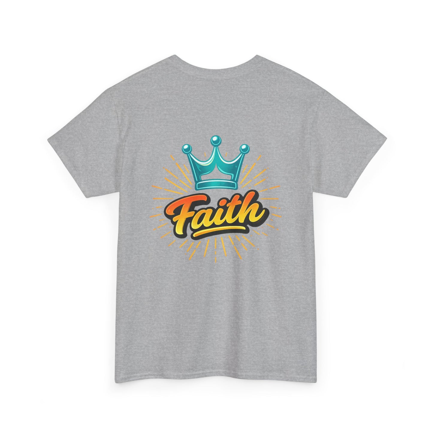 Faith Crown T-Shirt — Inspirational Graphic Tee