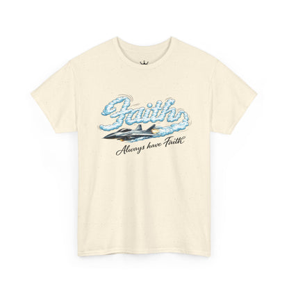 Faith Waves T-Shirt — "Always Have Faith" Inspirational Christian Tee