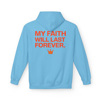 Faith Will Last Forever Hoodie — Inspirational Crown Graphic Hoodie