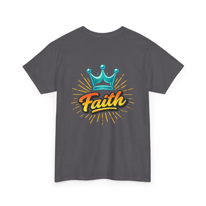Faith Crown T-Shirt — Inspirational Graphic Tee