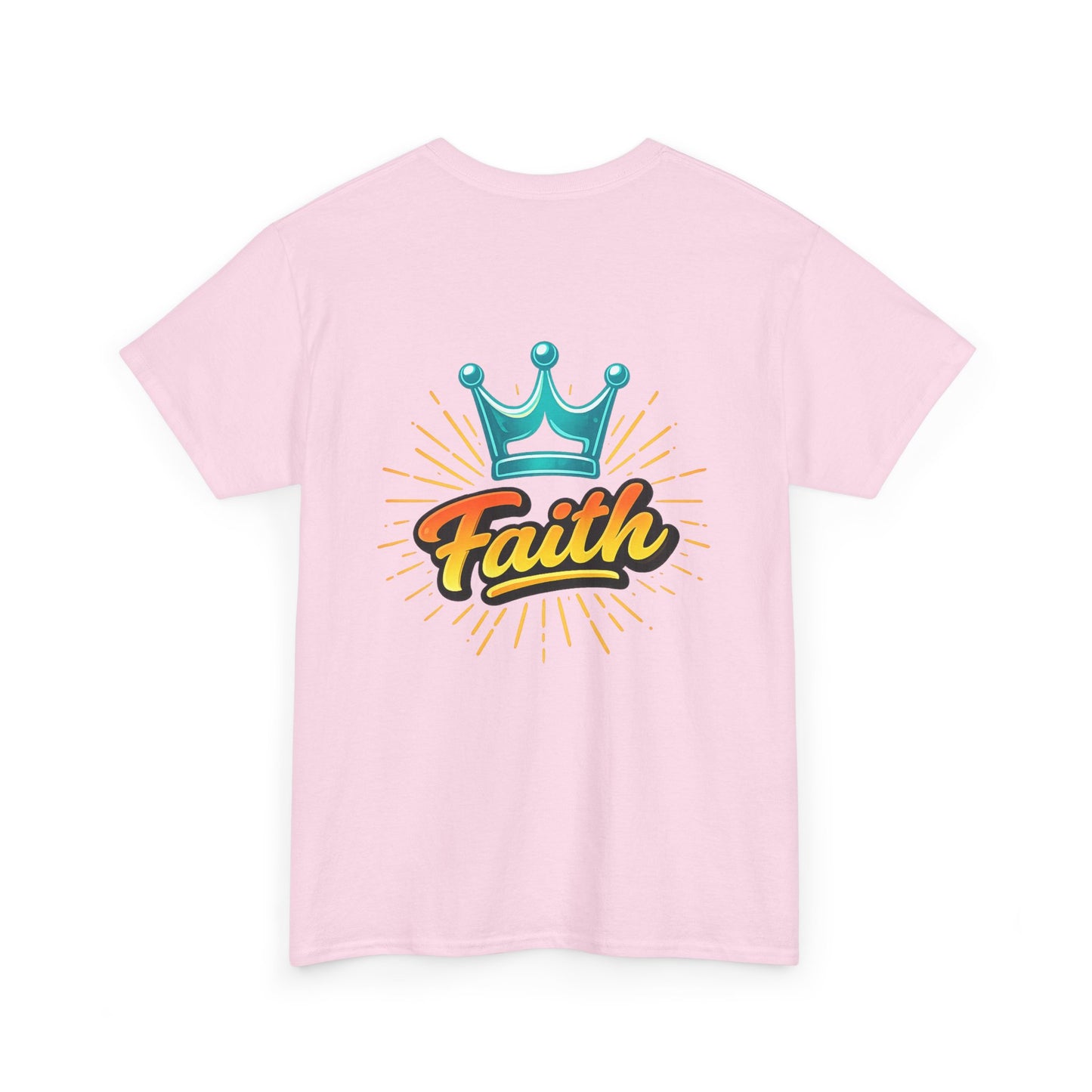 Faith Crown T-Shirt — Inspirational Graphic Tee