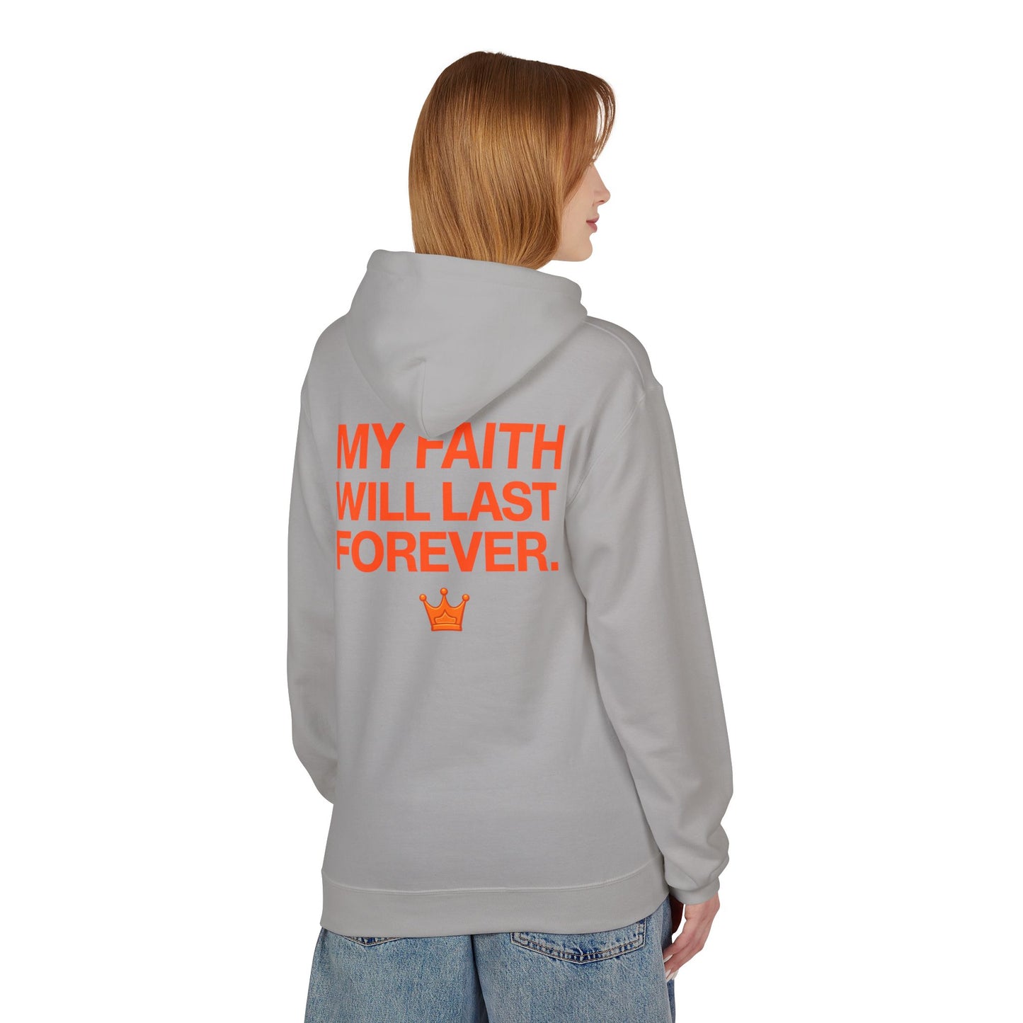 Faith Will Last Forever Hoodie — Inspirational Crown Graphic Hoodie