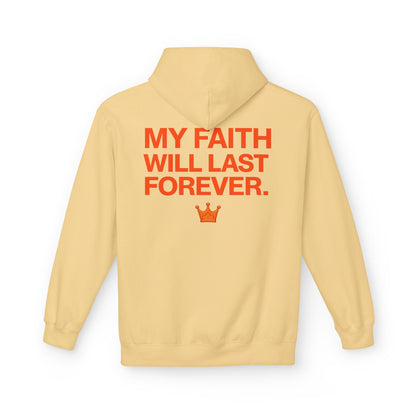 Faith Will Last Forever Hoodie — Inspirational Crown Graphic Hoodie
