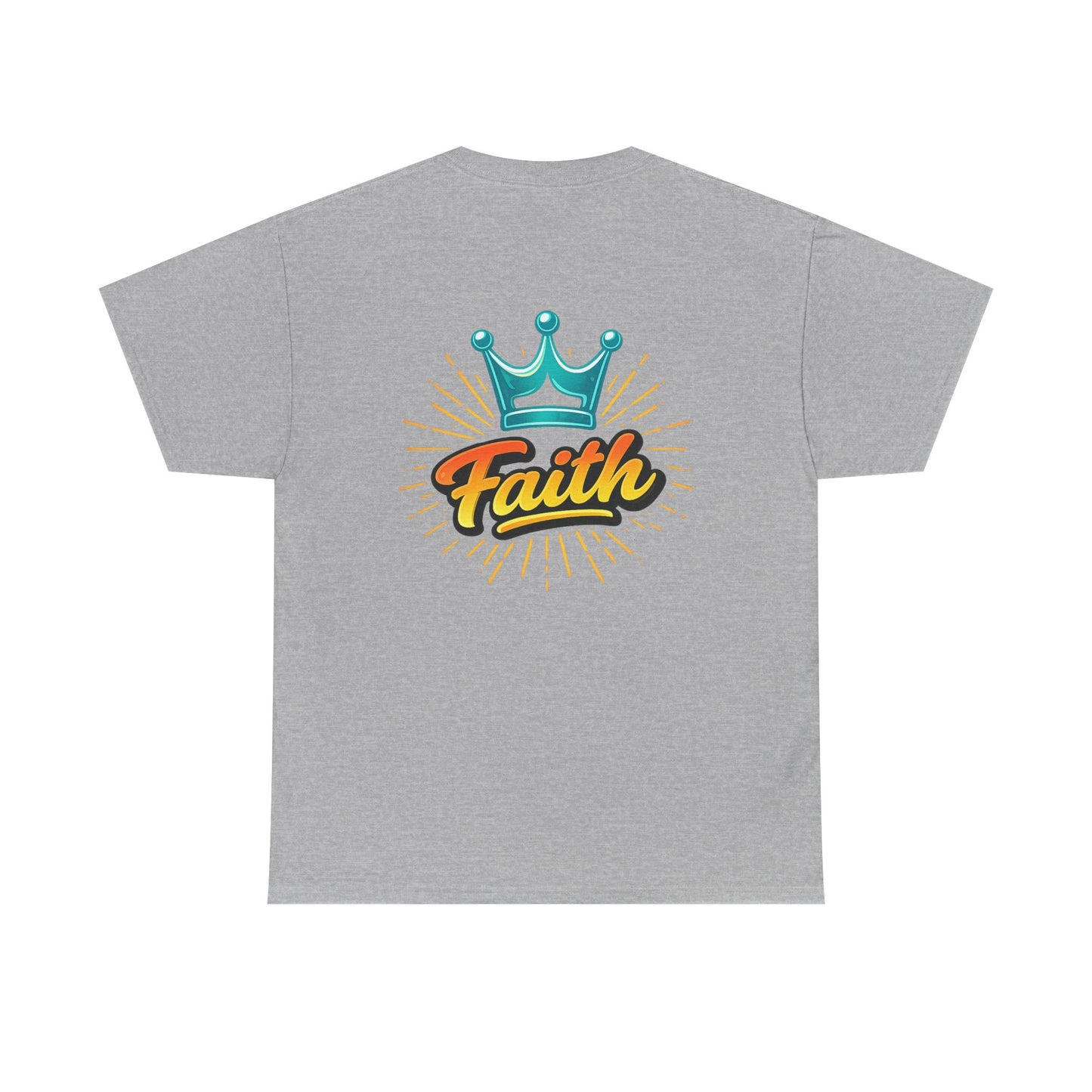 Faith Crown T-Shirt — Inspirational Graphic Tee