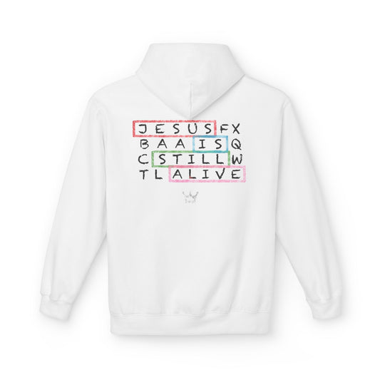 Faith Hoodie — "Jesus Is Still Alive" Minimal Christian Pullover
