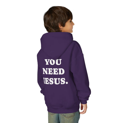 Youth Hoodie — “You Need Jesus.” Bold Back Print with Crown Accent