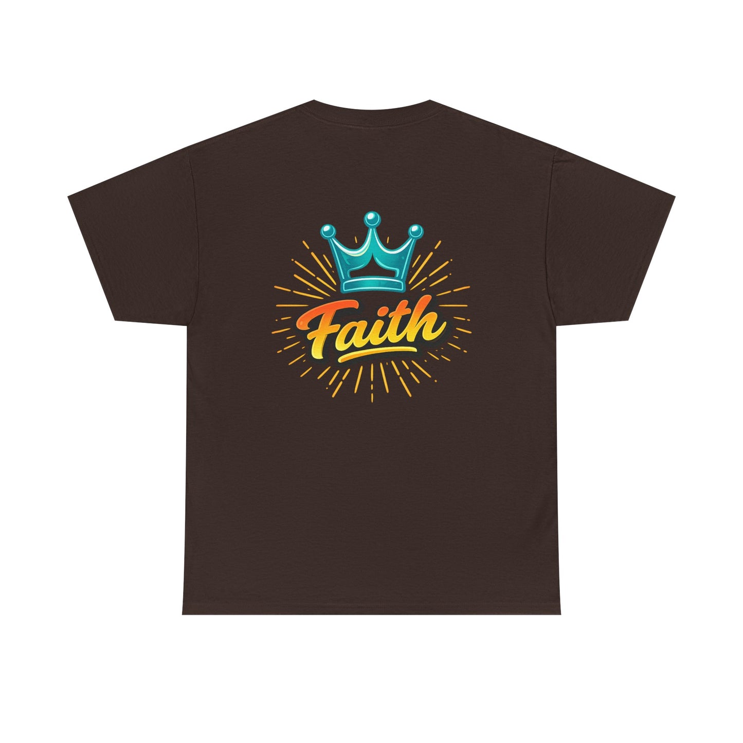 Faith Crown T-Shirt — Inspirational Graphic Tee
