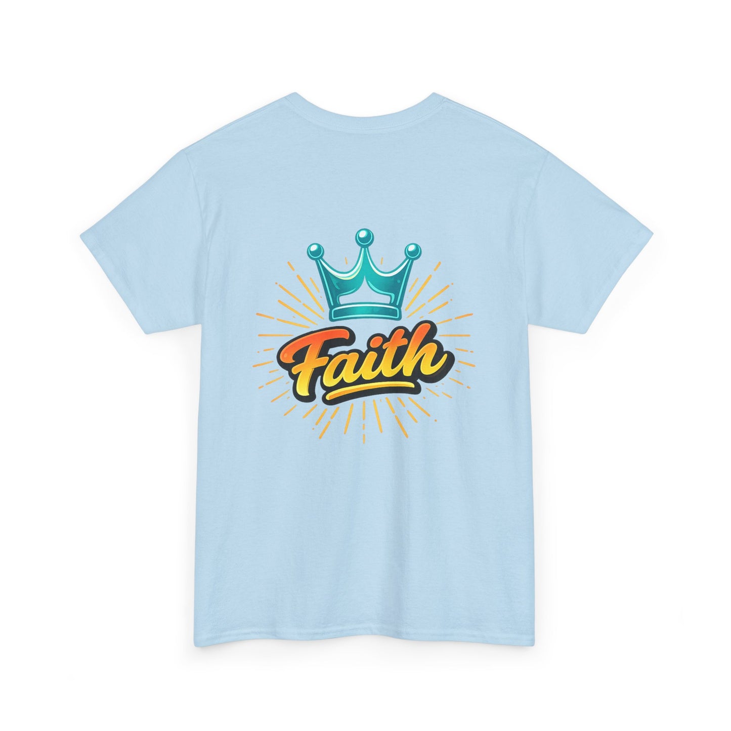 Faith Crown T-Shirt — Inspirational Graphic Tee