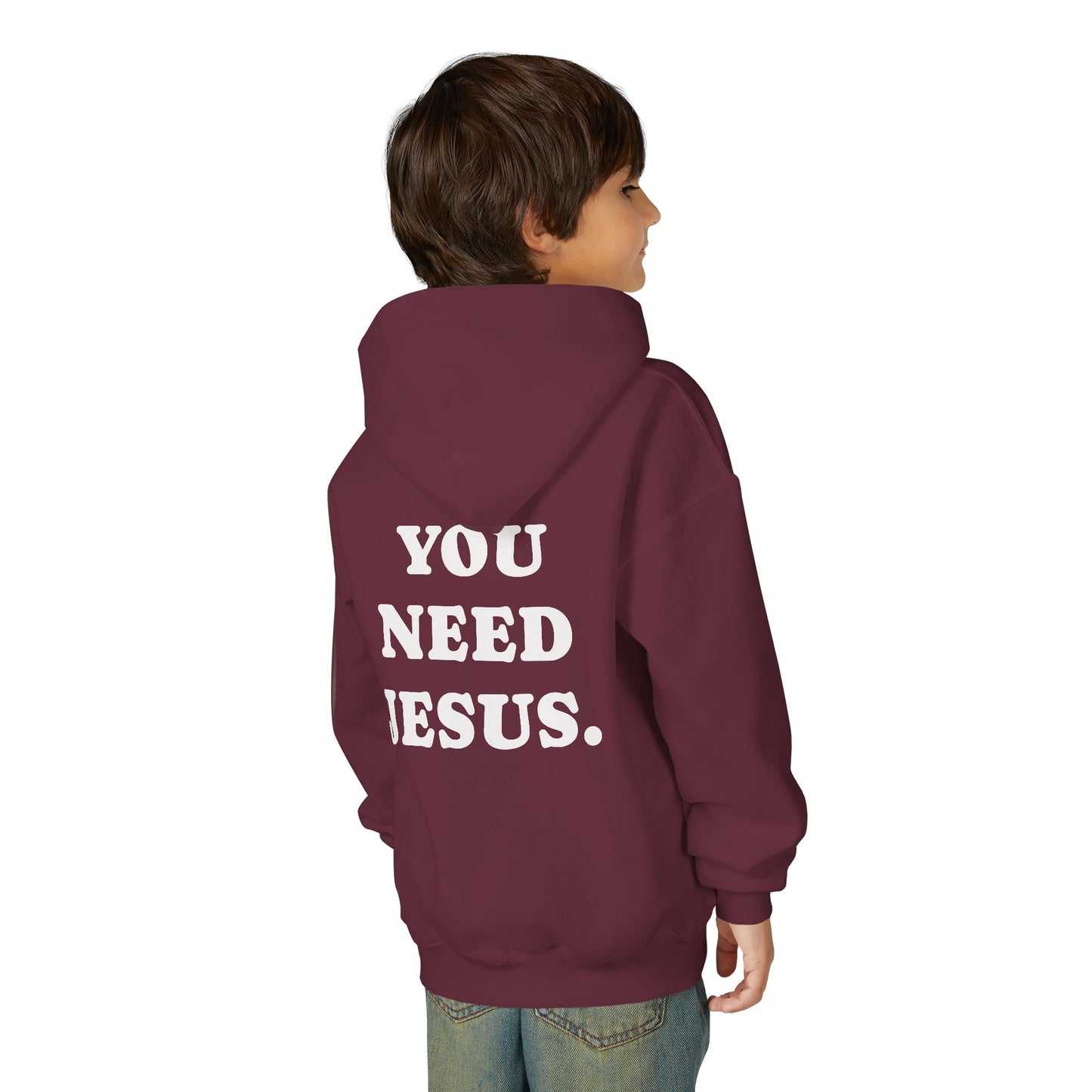 Youth Hoodie — “You Need Jesus.” Bold Back Print with Crown Accent