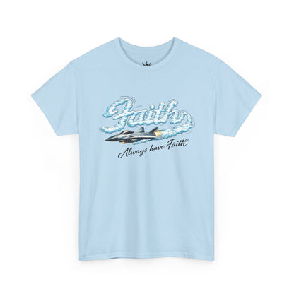 Faith Waves T-Shirt — "Always Have Faith" Inspirational Christian Tee