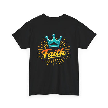 Faith Crown T-Shirt — Inspirational Graphic Tee