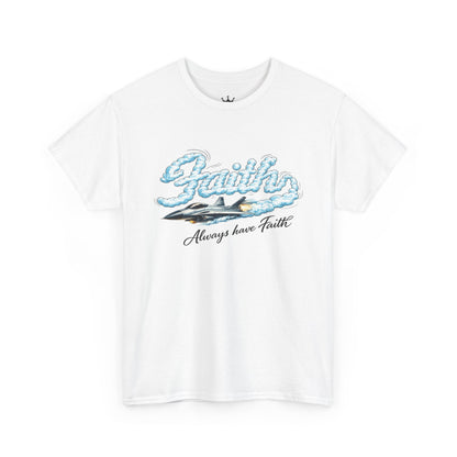Faith Waves T-Shirt — "Always Have Faith" Inspirational Christian Tee