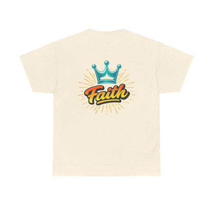 Faith Crown T-Shirt — Inspirational Graphic Tee