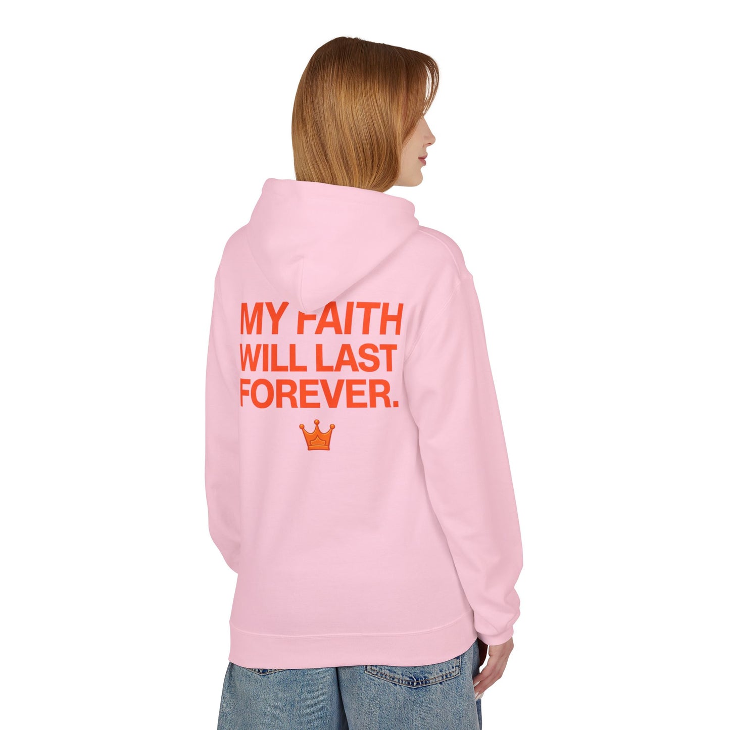 Faith Will Last Forever Hoodie — Inspirational Crown Graphic Hoodie