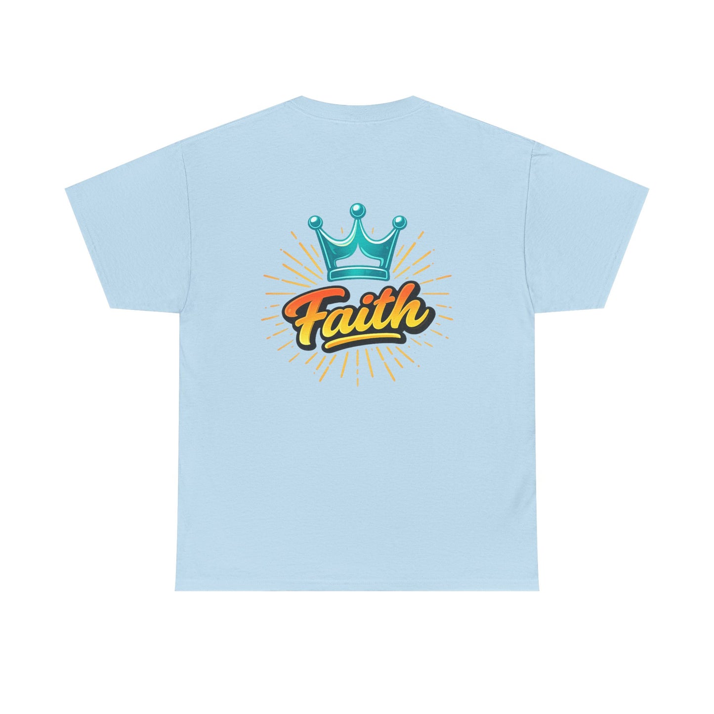 Faith Crown T-Shirt — Inspirational Graphic Tee