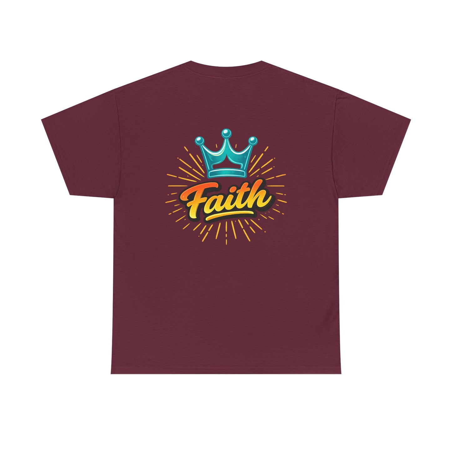Faith Crown T-Shirt — Inspirational Graphic Tee