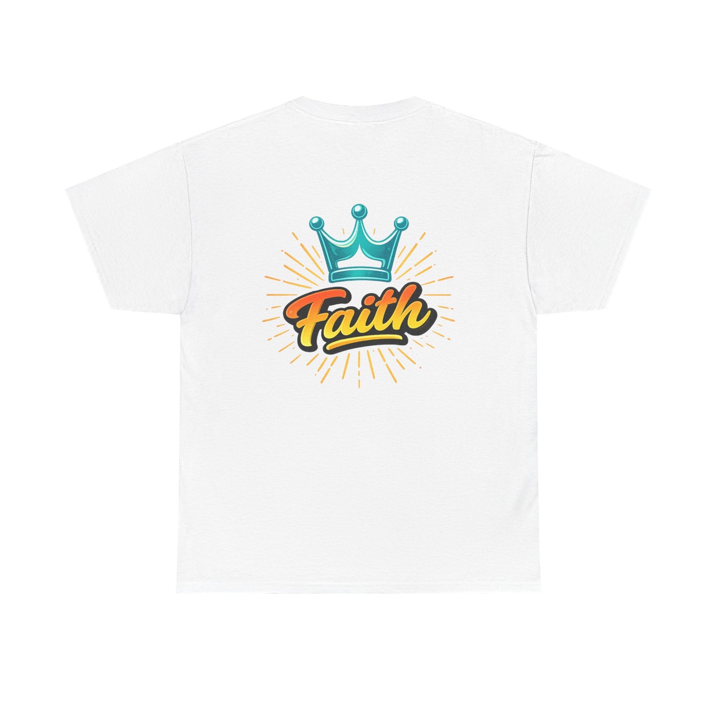 Faith Crown T-Shirt — Inspirational Graphic Tee