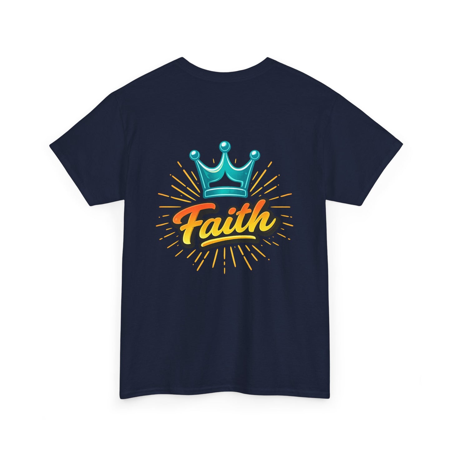 Faith Crown T-Shirt — Inspirational Graphic Tee
