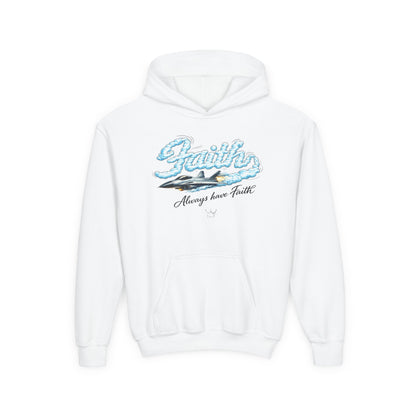 Faith Youth Hoodie — "Always have Faith" Inspirational Kids Pullover