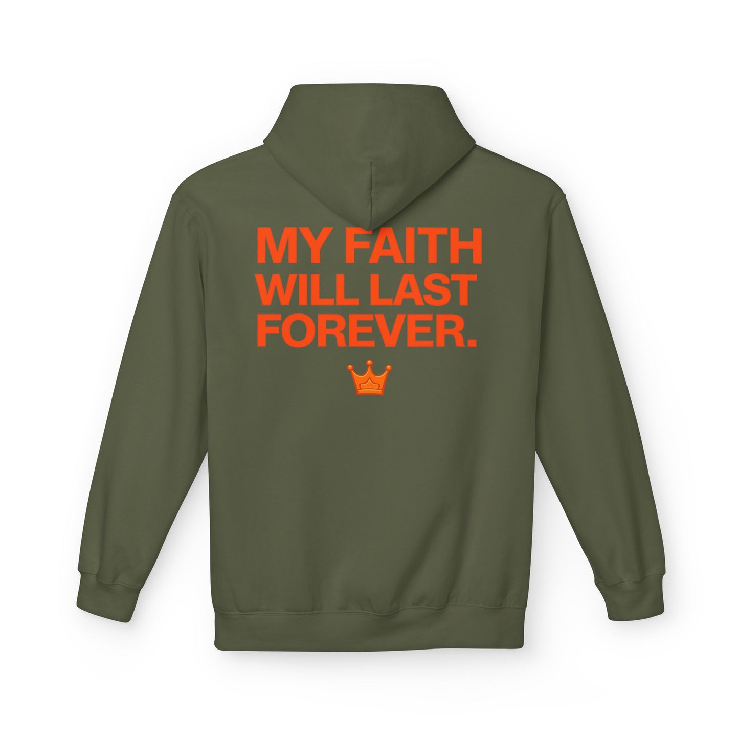 Faith Will Last Forever Hoodie — Inspirational Crown Graphic Hoodie